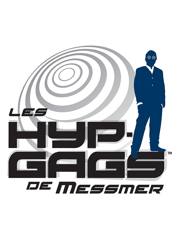Les Hyp-Gags de Messmer