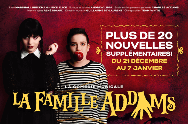 La famille Addams : la comédie musicale annonce des supplémentaires à  Montréal