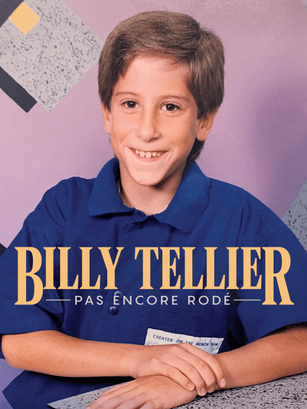 Affiche de Billy Tellier - pas encore rodé